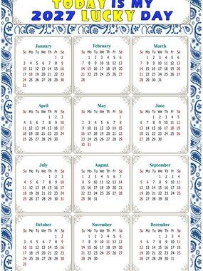 2027 Magnetic Calendar - Today is my Lucky Day - Themed 044 (7 x 10.5)